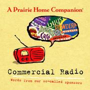 Cover of: A Prairie Home Companion Commercial Radio: Words from Our So-Called Sponsors