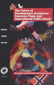 Cover of: The Future of Development Assistance: Common Pools and International Public Goods (Overseas Development Council)