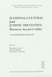 Cover of: National, Cultural and Ethnic Identities: Harmony Beyond Conflict (Cultural Heritage and Contemporary Change Series IV)