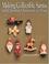Cover of: Making collectible Santas and Christmas ornaments in wood