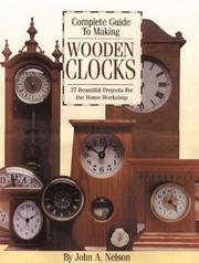 Cover of: Complete Guide to Making Wooden Clocks