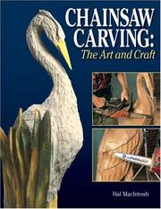 The art and craft of chainsaw carving by Hal Macintosh, Hal McIntosh