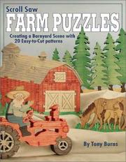 Cover of: Scroll Saw Farm Puzzles: Creating a Barnyard Scene with 20 Easy-to-Cut Patterns