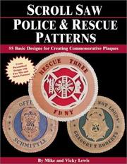 Cover of: Scroll Saw Police & Rescue Patterns by Mike Lewis, Vicky Lewis
