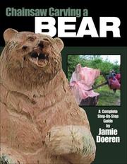 Chainsaw Carving a Bear by Jamie Doeren