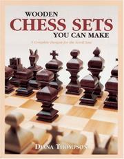 Cover of: Wooden Chess Sets You Can Make: 9 Complete Designs for the Scroll Saw