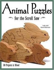 Cover of: Animal Puzzles for the Scroll Saw by Judy Peterson, Dave Peterson
