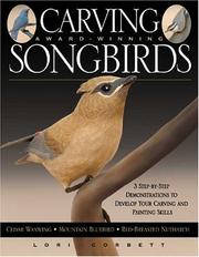 Carving Award-winning Songbirds by Lori Corbett
