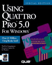 Cover of: Using Quattro Pro 5.0 for Windows