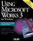 Cover of: Using Microsoft Works 3 for Windows