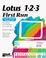 Cover of: Lotus 123 (First Run Covers Through Release 2.4)