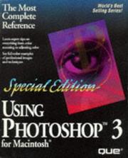 Cover of: Using Photoshop® 3 for Macintosh®