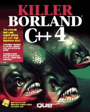 Cover of: Killer Borland C++ 4 by Chris Corry ... [et al.].