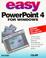 Cover of: Easy PowerPoint 4 for Windows