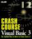 Cover of: Crash course in Visual Basic 3