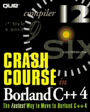 Cover of: Crash course in Borland C++ 4