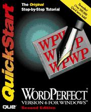 Cover of: WordPerfect version 6 for Windows QuickStart | Greg Harvey