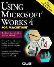 Cover of: Using Microsoft Works 4 for Macintosh