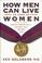 Cover of: How Men Can Live As Long As Women