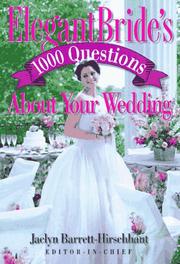 Cover of: Elegant bride's 1000 questions about your wedding