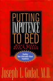 Cover of: Putting impotence to bed: what every man and woman need to know