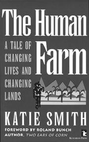 Cover of: The human farm: a tale of changing lives and changing lands