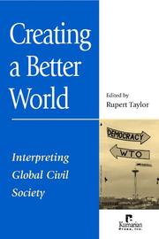 Cover of: Creating a Better World by Rupert Taylor
