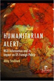 Cover of: Humanitarian Alert: Ngo Information and Its Impact on Us Foreign Policy
