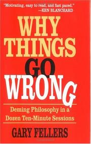 Cover of: Why things go wrong | Gary Fellers