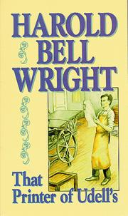 That printer of Udell's by Harold Bell Wright