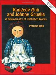 Cover of: Raggedy Ann and Johnny Gruelle by Hall, Patricia