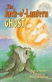 Cover of: The Jack-O-Lantern ghost by Nancy Rhyne, Nancy Rhyne