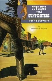 Cover of: Outlaws and gunfighters of the Old West