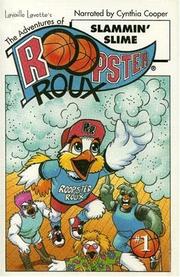 Cover of: The Adventure of Roopster Roux: Slammin Slime (Adventures of Roopster Roux)