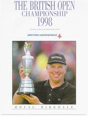 Cover of: The British Open Championship 1998 (British Open Golf Championship) by Bev Norwood