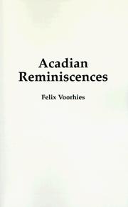Acadian reminiscences by Felix Voorhies