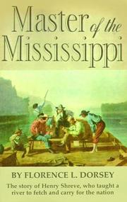 Master of the Mississippi by Florence L. Dorsey