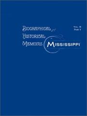 Cover of: Biographical and Historical Memoirs of Mississippi (Vol. 2 Part 1)