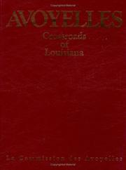 Cover of: Avoyelles Parish--crossroads of Louisiana where all cultures meet