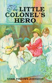 Cover of: The Little Colonel's Hero (Little Colonel Series)