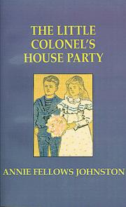 Cover of: The Little Colonel's House Party