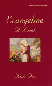 Cover of: Evangeline by Finis Fox