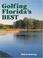 Cover of: Golfing Florida's Best