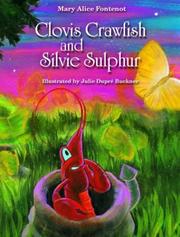 Cover of: Clovis Crawfish and Silvie Sulphur by Mary Alice Fontenot
