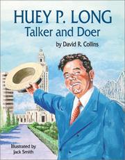 Cover of: Huey P. Long: talker and doer
