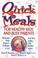 Cover of: Quick meals for healthy kids and busy parents