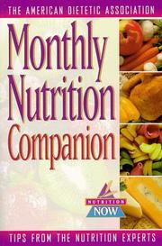 Cover of: Monthly nutrition companion: 31 days to a healthier lifestyle
