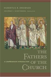 Cover of: Fathers Of The Church by Hubertus R. Drobner, Siegfried S. Schatzmann