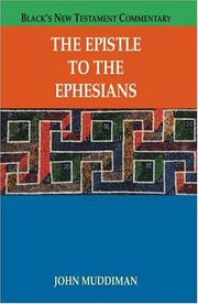 Cover of: The Epistle To The Ephesians (Black's New Testament Commentaries) by John Muddiman
