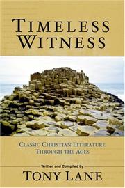 Cover of: Timeless witness by written and compiled by Tony Lane.